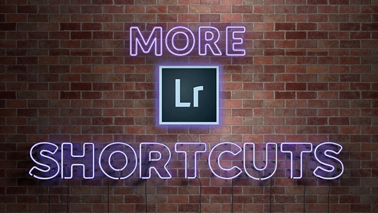Yet Even More Of My Favorite Lightroom Classic Shortcuts