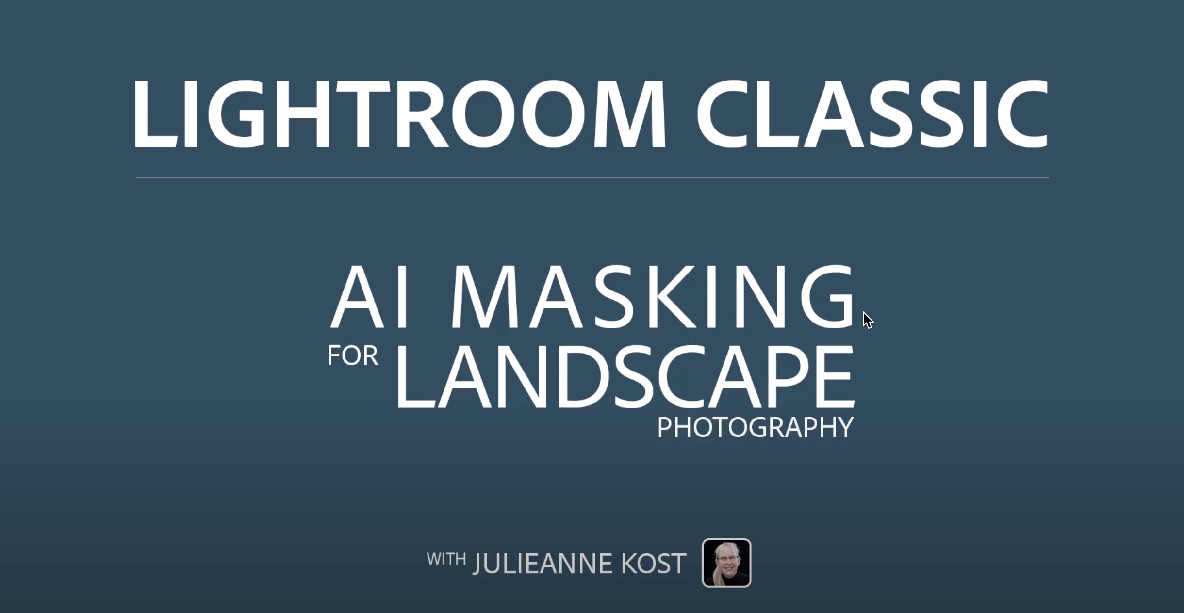 Learn The New Landscape Masking Features in Lightroom Classic