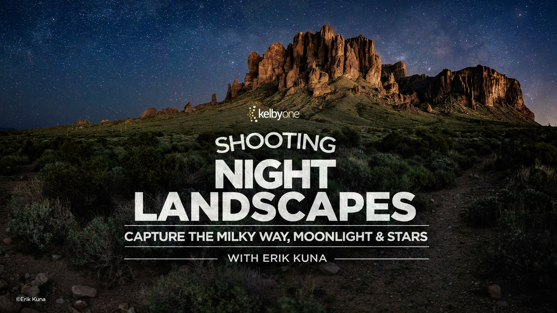 Stunning Night Landscapes: Capture the Milky Way, Moonlight & Stars with Erik Kuna - Lightroom Killer Tips
